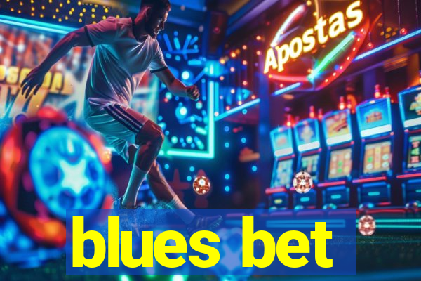 blues bet